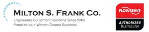 Milton S. Frank Co., Inc.(With Flowserve logo)